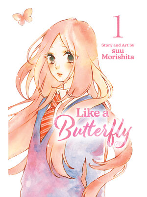 cover image of Like a Butterfly, Volume 1